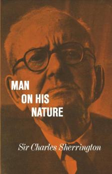 Man on his Nature 2ed