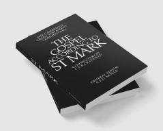 The Gospel According to St Mark