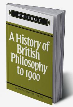 A History of British Philosophy to 1900