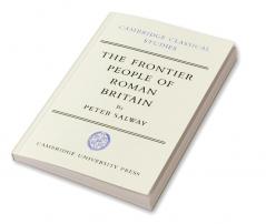 The Frontier People of Roman Britain