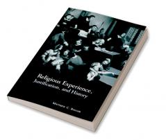 Religious Experience Justification and History