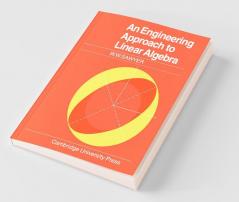 An Engineering Approach to Linear Algebra