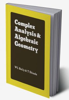 Complex Analysis and Algebraic Geometry