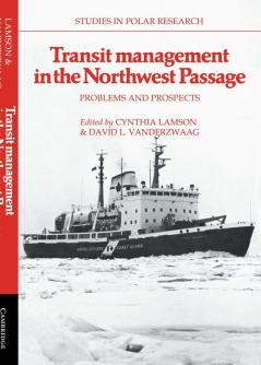 Transit Management in the Northwest Passage