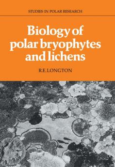 Biology of Polar Bryophytes and Lichens
