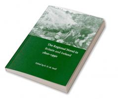 The Regional Novel in Britain and Ireland