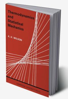 Thermodynamics and Statistical Mechanics
