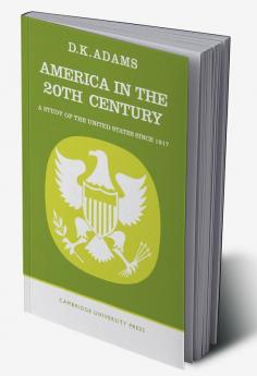 America in the Twentieth Century