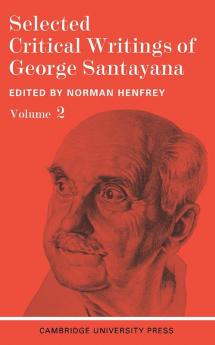 Selected Critical Writings Vol 2