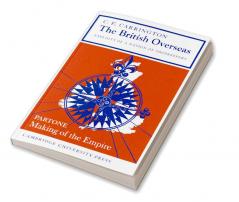The British Overseas Part 1 Making of the Empire
