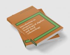 Introduction to Categories Homological Algebra and Sheaf Cohomology