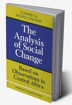 The Analysis of Social Change