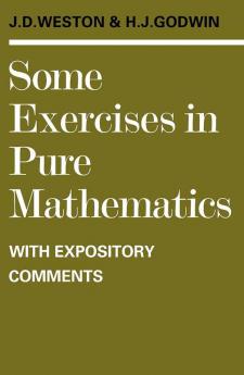 Some Exercises in Pure Mathematics with Expository Comments