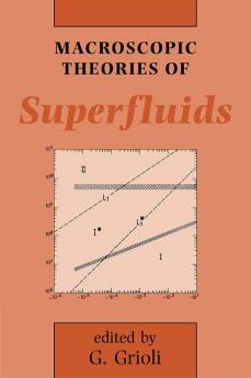 Macroscopic Theories of Superfluids
