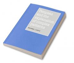 Templets and the Explanation of Complex Patterns