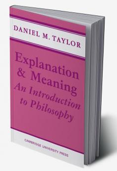 Explanation and Meaning