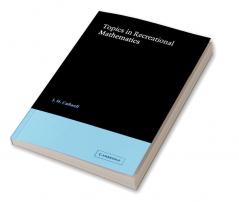 Topics in Recreational Mathmatics