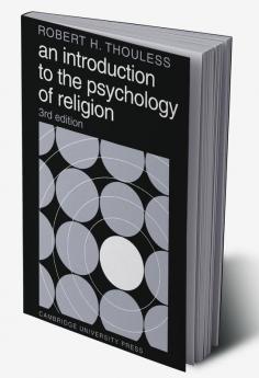 An Introduction to the Psychology of Religion