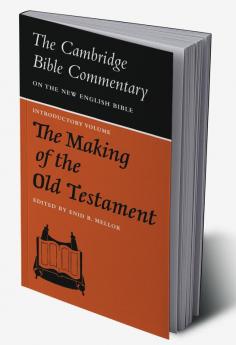 The Making of the Old Testament