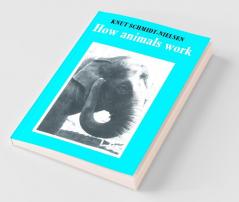 How Animals Work