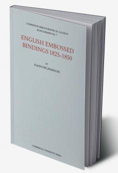 English Embossed Bindings 1825 50