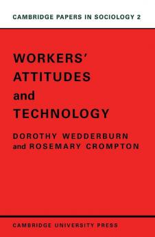 Workers' Attitudes and Technology