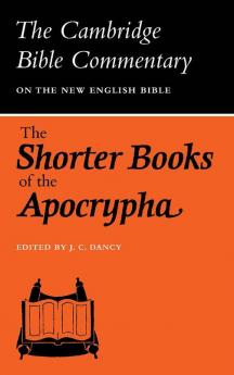 The Shorter Books of the Apocrypha
