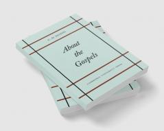 About the Gospels