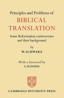 Principles and Problems of Biblical Translation