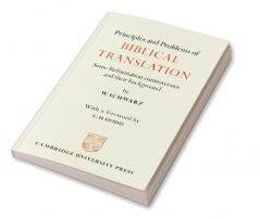 Principles and Problems of Biblical Translation