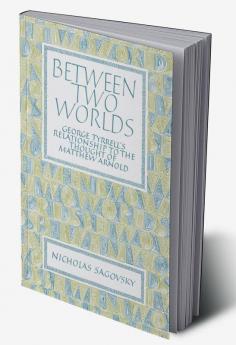 Between Two Worlds