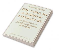 The Targums and Rabbinic Literature