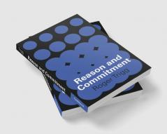 Reason and Commitment