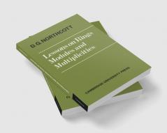Lessons on Rings Modules and Multiplicities
