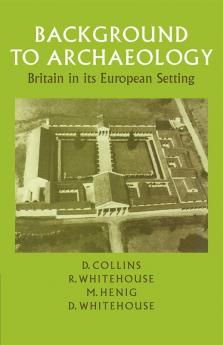 Background to Archaeology