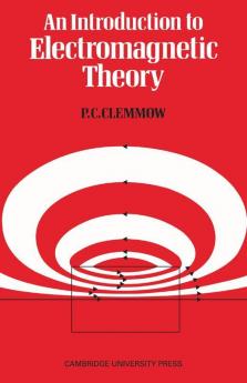 An Introduction to Electromagnetic Theory
