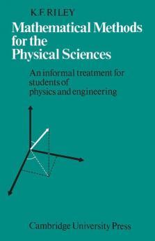 Mathematical Methods for the Physical Sciences