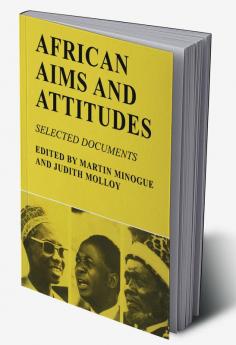 African Aims and Attitudes