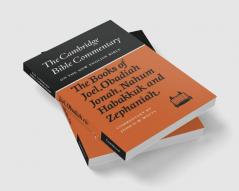The Books of Joel Obadiah Jonah Nahum Habakkuk and Zephaniah