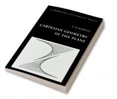 Cartesian Geometry of the Plane