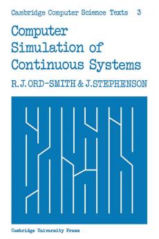 Computer Simulation of Continuous Systems