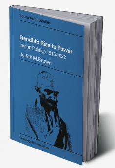 Gandhi's Rise to Power