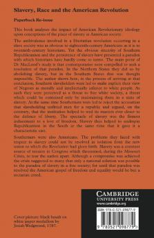 Slavery Race and the American Revolution