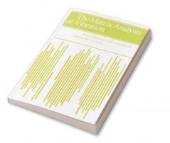 The Matrix Analysis of Vibration