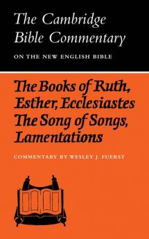 The Books of Ruth Esther Ecclesiastes the Song of Songs Lamentations