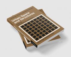 Urban Space and Structures