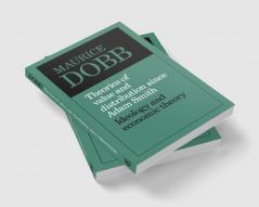 Theories of Value and Distribution Since Adam Smith