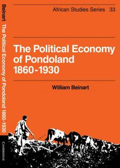 The Political Economy of Pondoland 1860 1930