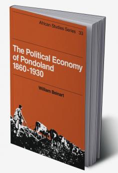 The Political Economy of Pondoland 1860 1930