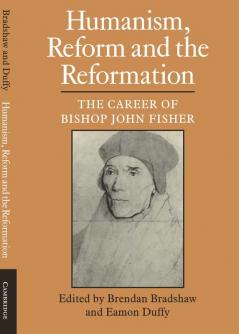 Humanism Reform and the Reformation